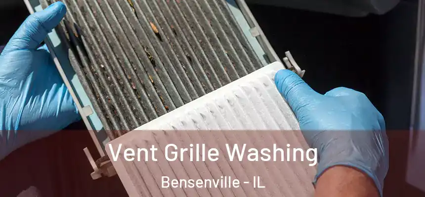  Vent Grille Washing Bensenville - IL